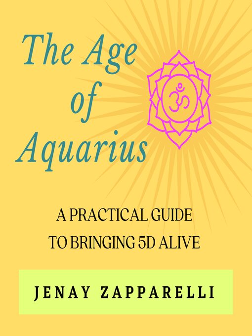 Title details for The Age of Aquarius by Jenay Zapparelli - Available